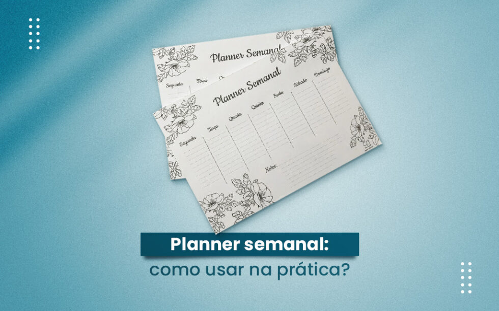 Planner semanal como usar na prática Off Paper Gráfica Personalizada